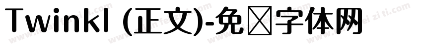 Twinkl (正文)字体转换